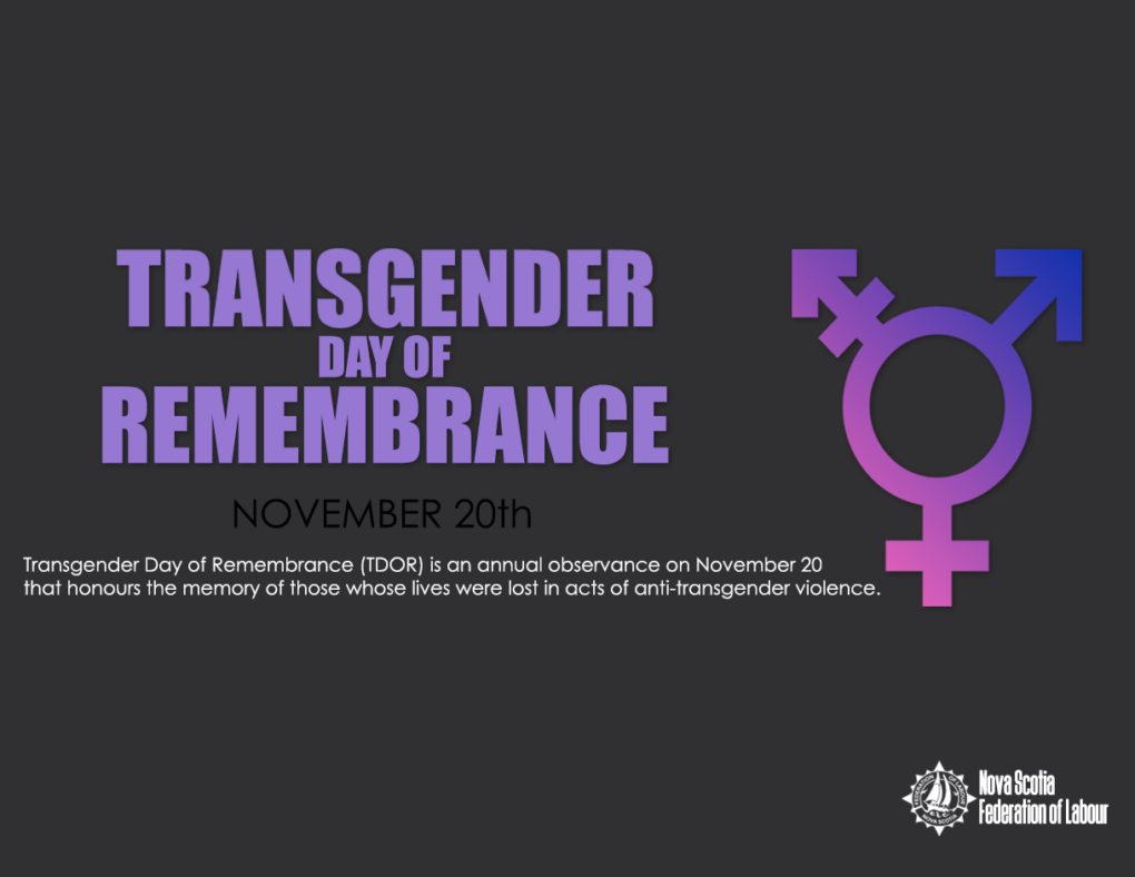 Transgender Day of Remembrance Nova Scotia Federation of Labour